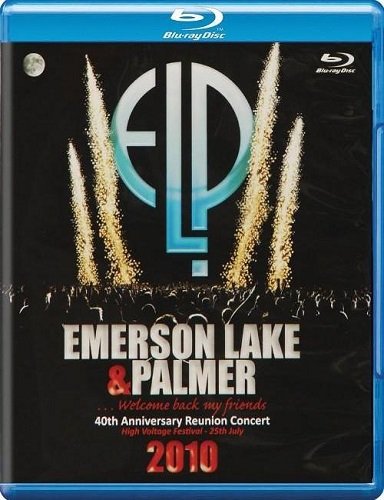 Emerson Lake & Palmer - 40th Anniversary Reunion Concert 2010