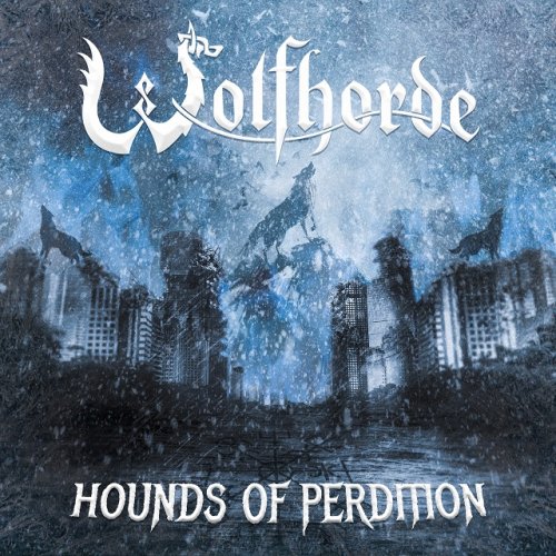 Wolfhorde - Hounds of Perdition (2019)