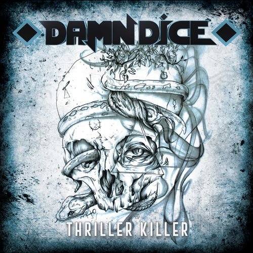 Damn Dice - Thriller Killer (2018)