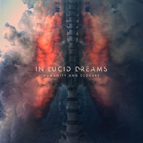 In Lucid Dreams - Humanity and Closure
