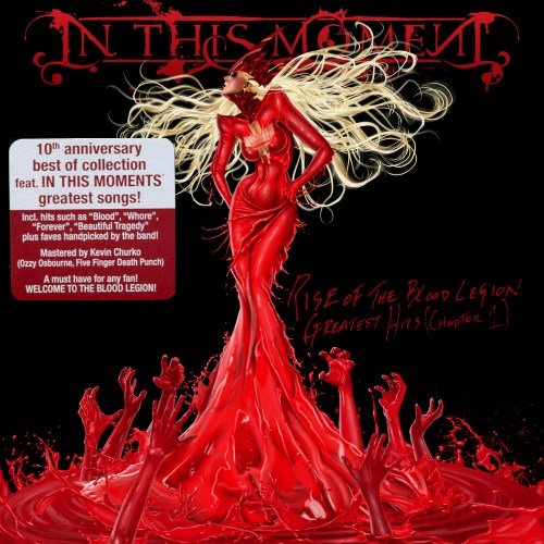 In This Moment - Ris f Th ld Lgin: Grtest its [hter 1] (2015)