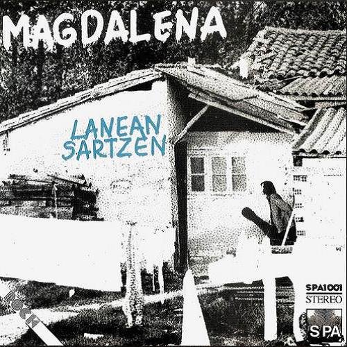 Magdalena - Lanean Sartzen (1981)