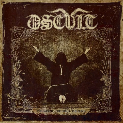Oscult - The Sapient - The Third - The Blind (2018)