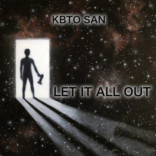 Kbto San - Let It All Out (2018)