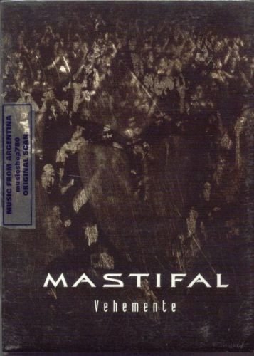 Mastifal - Vehemente (2007) 