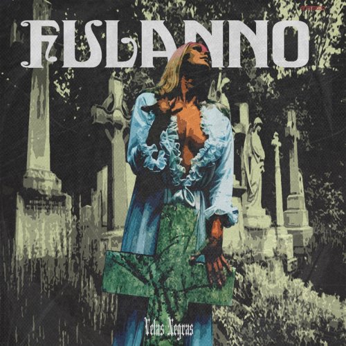 Fulanno - Velas Negras (2018)
