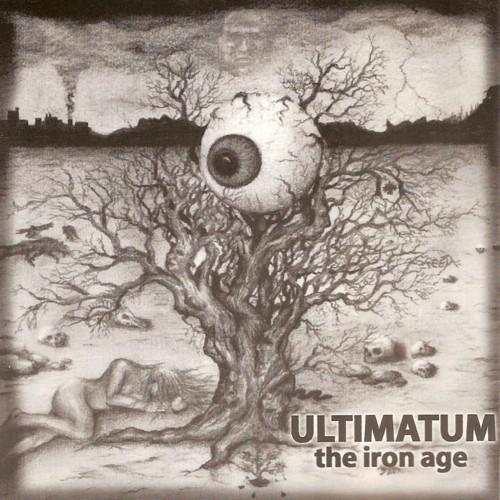 Ultimatum - The Iron Age (1995)