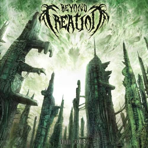 Beyond Creation - Тhе Аurа (2011)