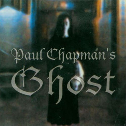 Paul Chapman's Ghost - Paul Chapman's Ghost (2002)