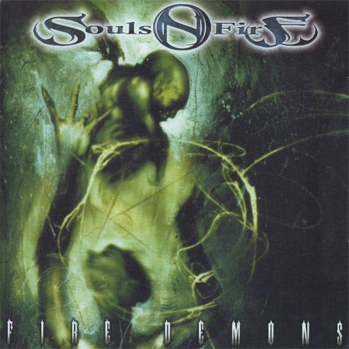 Souls On Fire - Fire Demons (2005)