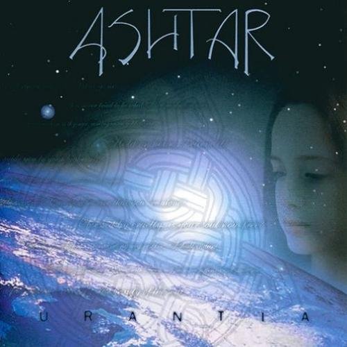 Ashtar - Urantia (2002)