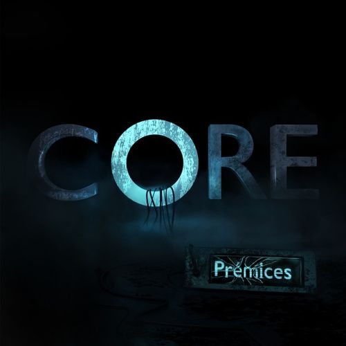 Core - Pr&#233;mices (2018)