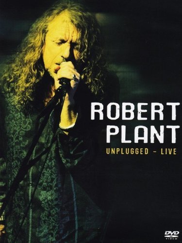 Robert Plant - Unplugged - Live (2012)