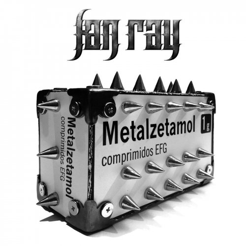 Fan Ray - Metalzetamol (2018)