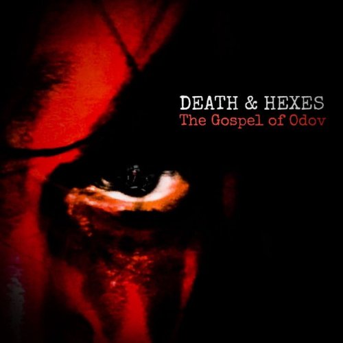 Death & Hexes - The Gospel Of &#214;dov (2018)