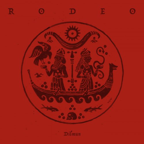 Rodeo - Dilmun (2018)