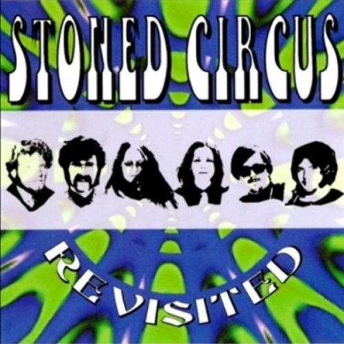 Stoned Circus - Revisited (1970)