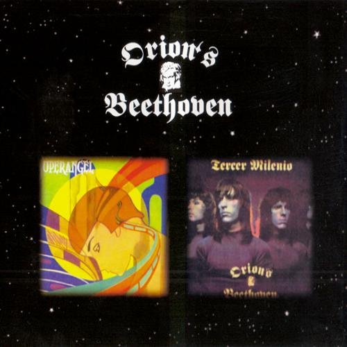 Orion's Beethoven - Superangel & Tercer Milenio (1973/1977)