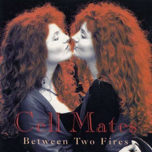 Cell Mates - Between Two Fires (1992)