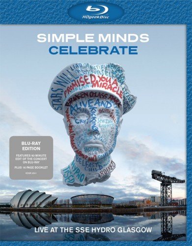 Simple Minds - Celebrate (Live At The SSE Hydro Glasgow) (2014)