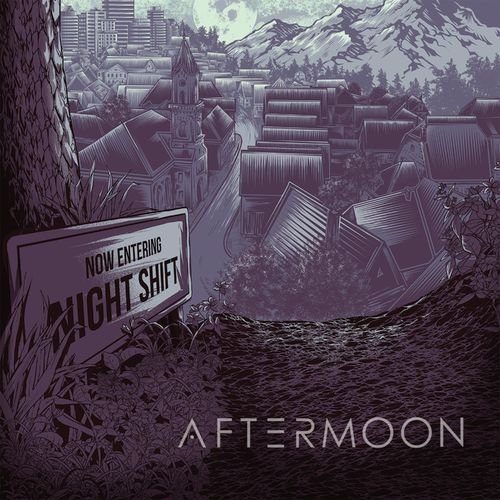 Aftermoon - Night Shift (2018)