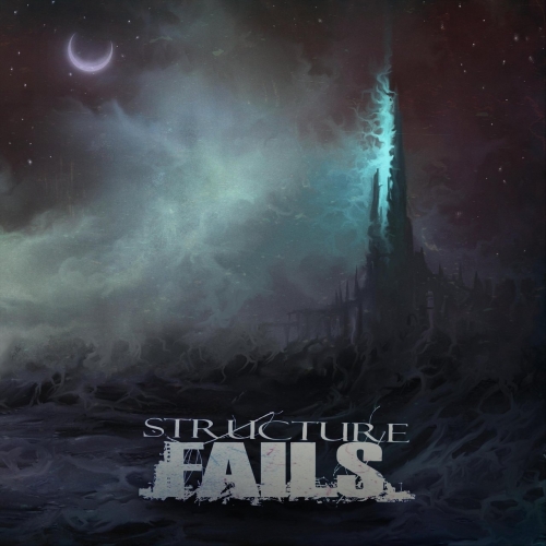 Structure Fails - Breaking Infinity (2018)