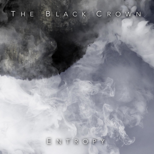 The Black Crown - Entropy (2018)