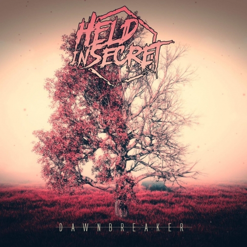 Held in Secret - Dawnbreaker (EP) (2018)