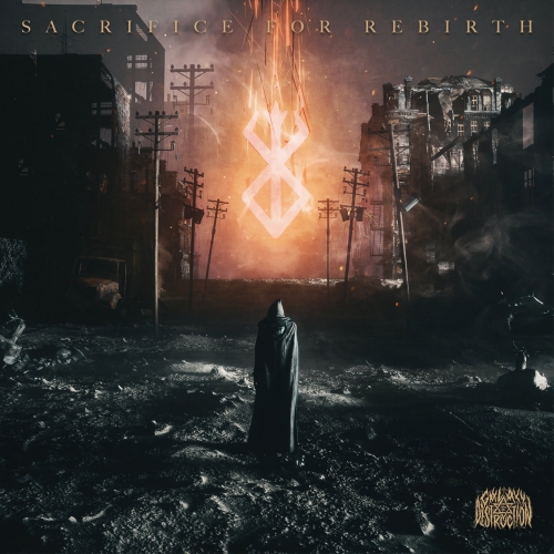 Galaxy Destruction Inc. - Sacrifice for Rebirth (EP) (2018)