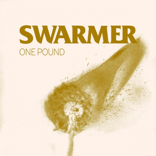 Swarmer - One Pound (EP) (2018)