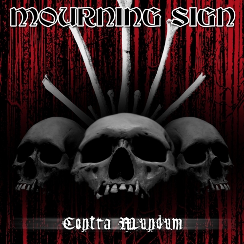 Mourning Sign - Contra Mundum (2018)