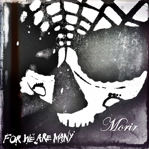 For We Are Many - Morir (EP) (2018)