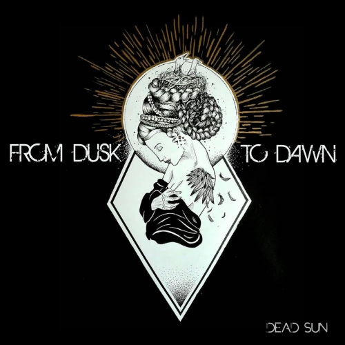 From Dusk to Dawn - Dead Sun (EP) (2018)