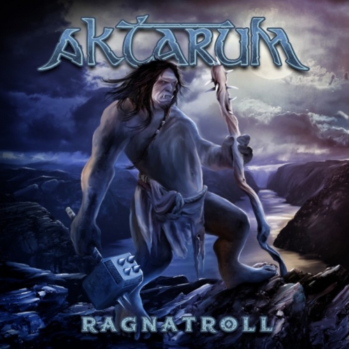 Aktarum - Ragnatroll (2018)