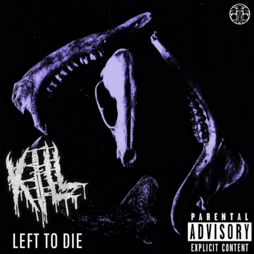 Kill - Left to Die (EP) (2018)