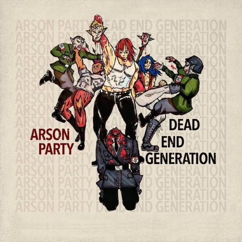 Arson Party - Dead End Generation (2018)