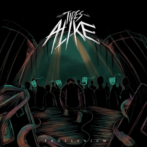 Tides Alike - Proscenium (EP) (2018)