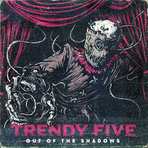 Trendy Five - Out of the Shadows (2018)