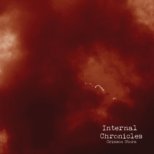 Internal Chronicles - Crimson Storm (2019)