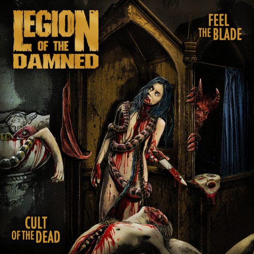 Legion of the Damned - Feel The Blade / Cult Of The Dead (2019)