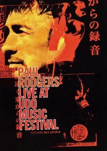 Paul Rodgers - Live At UDO Music Festival 2006 (2014)
