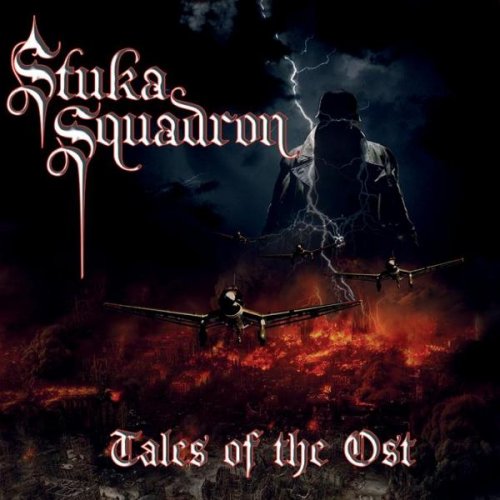 Stuka Squadron - Tales Of The Ost (2011)