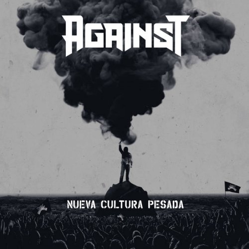 Against - Nueva Cultura Pesada (2018)