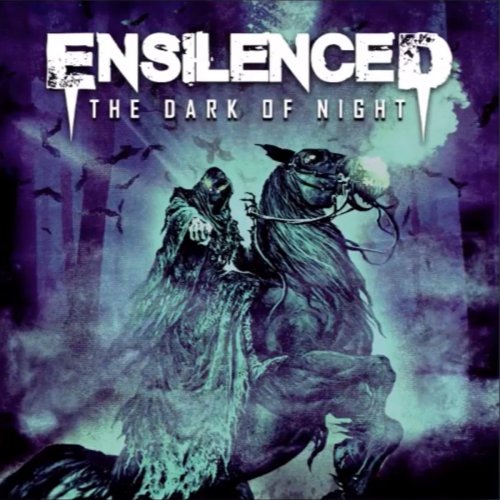 Ensilenced - The Dark Of Night (2019)