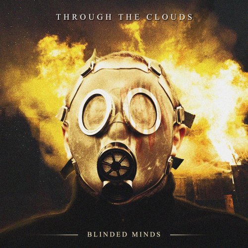 Through the Clouds - Blinded Minds (2019)