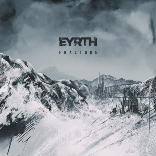 Eyrth - Fracture (2019)