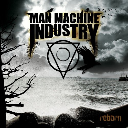 Man Machine Industry - Reborn (2019)
