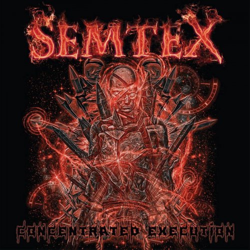 Semtex - Concentrated Execution (2019)