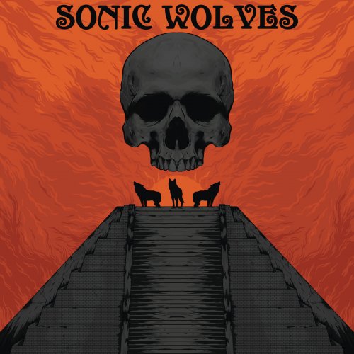 Sonic Wolves - Sonic Wolves (2018)