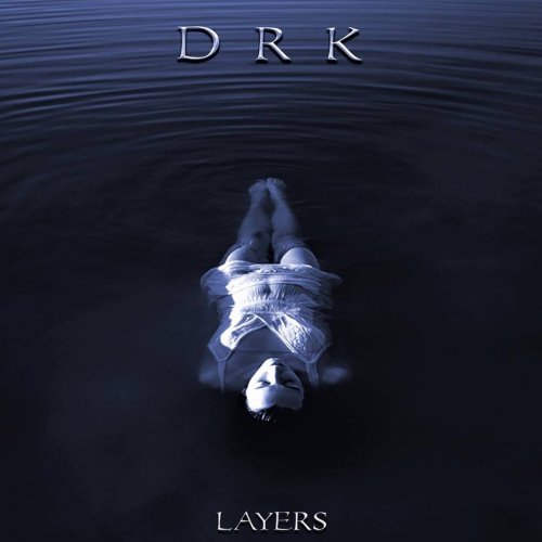 DRK - Layers (2019)